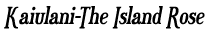 Kaiulani - The Island Rose